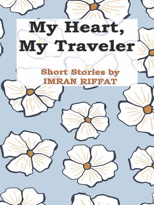 cover image of My Heart, My Traveler